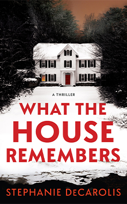 What the House Remembers