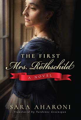 First Mrs. Rothschild, The