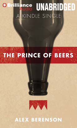 Prince of Beers, The