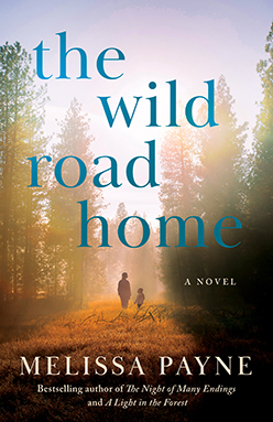 Wild Road Home, The