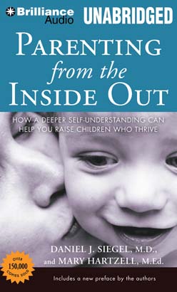 Parenting from the Inside Out