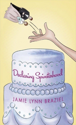 Declaring Spinsterhood