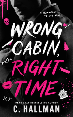 Wrong Cabin, Right Time